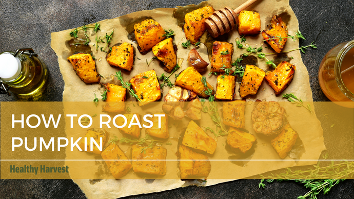 How to Roast Pumpkin